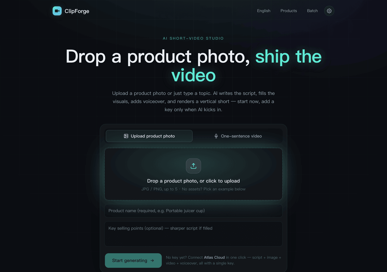 ClipForge home: product video, one-line topic or your own script